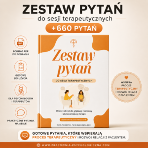 Zestaw pytań do sesji terapeutycznych - 660 kluczowych pytań
